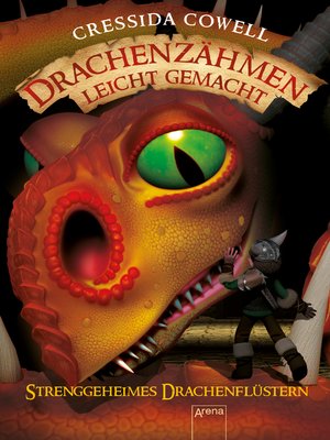 cover image of Drachenzähmen leicht gemacht (3). Strenggeheimes Drachenflüstern